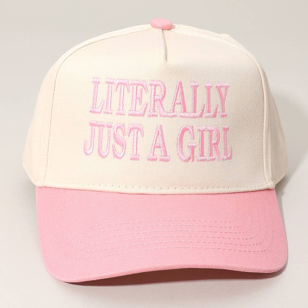 Literally Just A Girl Baseball Cap